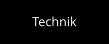 Technik