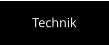 Technik